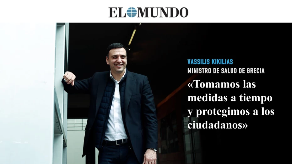 Συνέντευξη Υπουργού Υγείας Βασίλη Κικίλια στην ισπανική εφημερίδα El Mundo και στον δημοσιογράφο Alberto Rojas
