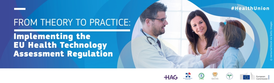 From Theory to Practice: Implementing the EU Health Technology Assessment Regulation